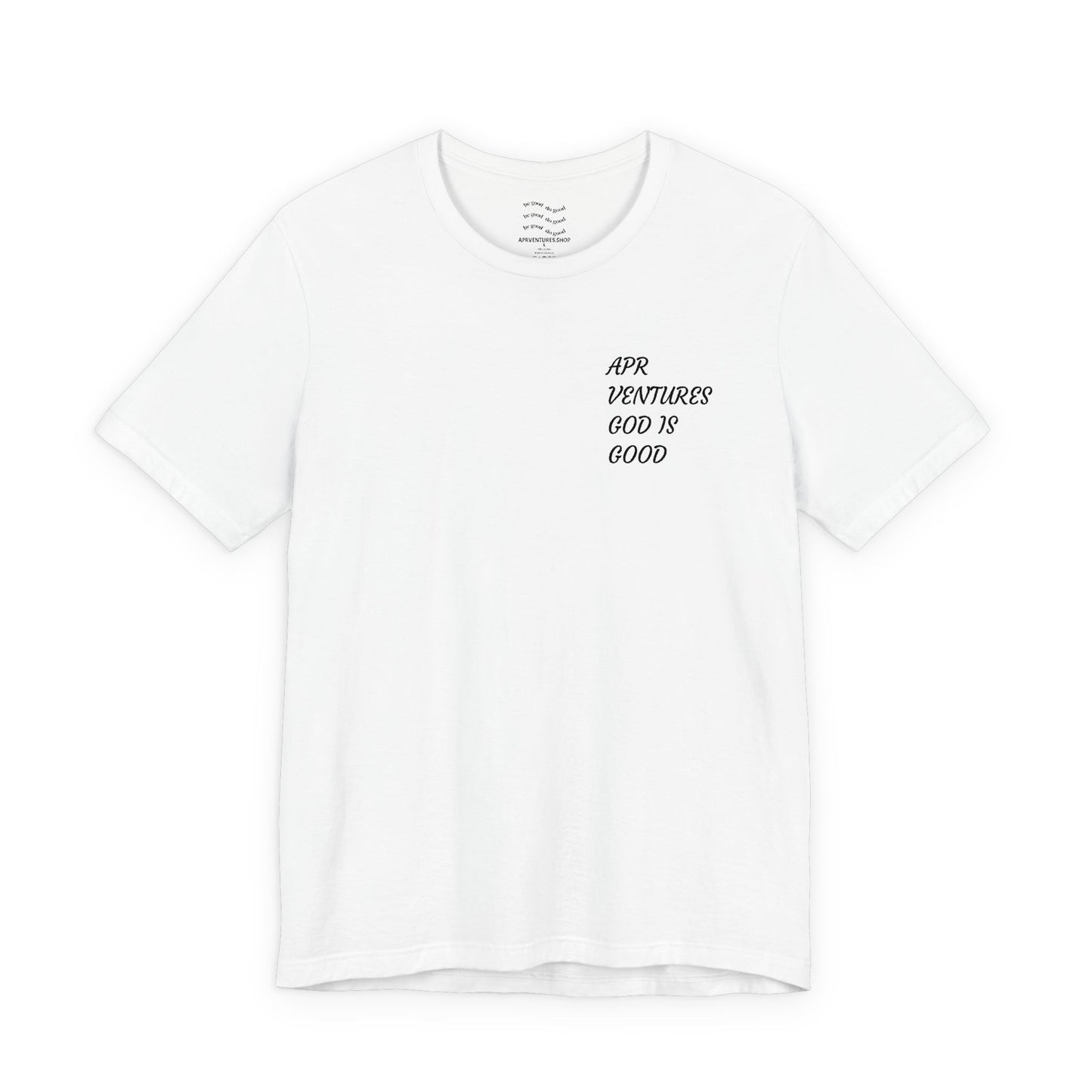 Apr god is good Unisex Jersey Short Sleeve Tee